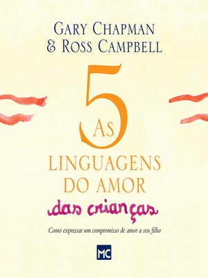 cover image of As 5 linguagens do amor das crianças--nova edição